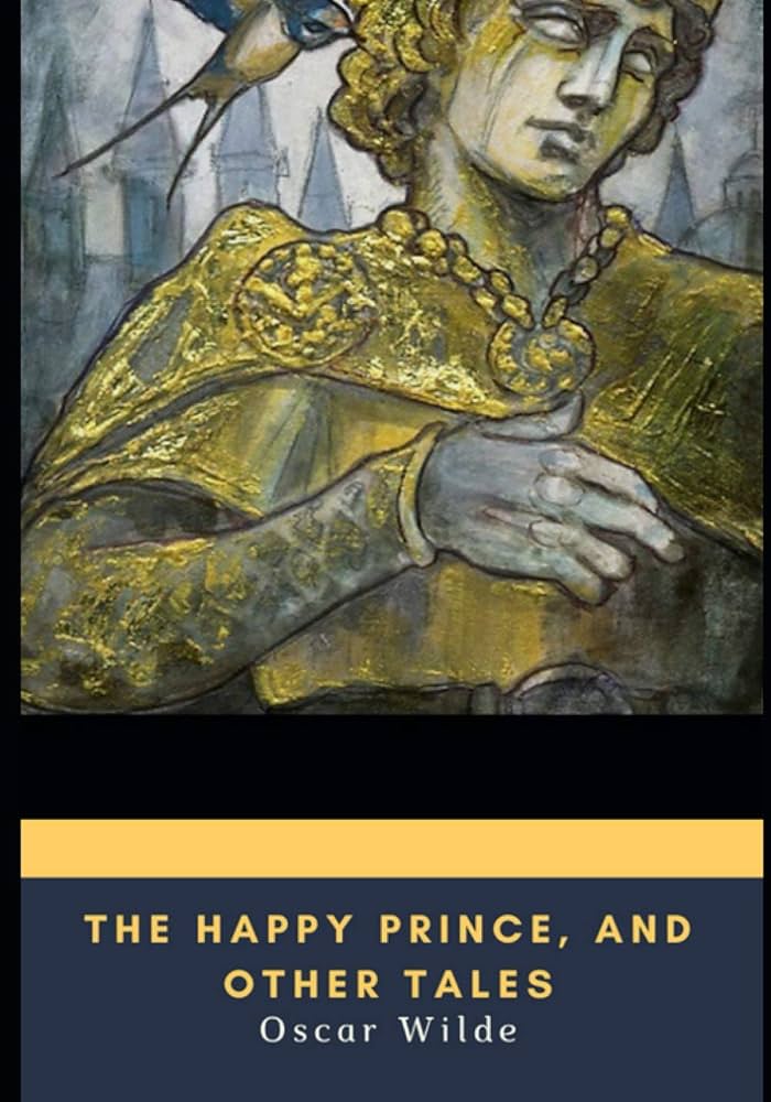 The Happy Prince, and Other Tales: Wilde, Oscar